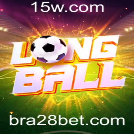 LongBall: Uma Nova Sensação no Mundo dos Jogos com Apostas a28 bet